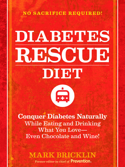 Title details for The Diabetes Rescue Diet by Mark Bricklin - Available